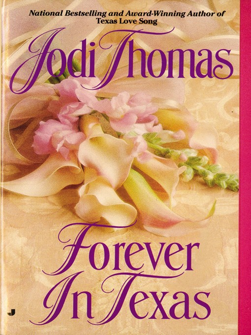 Title details for Forever in Texas by Jodi Thomas - Wait list